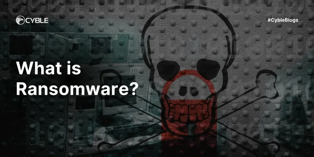 What is Ransomware